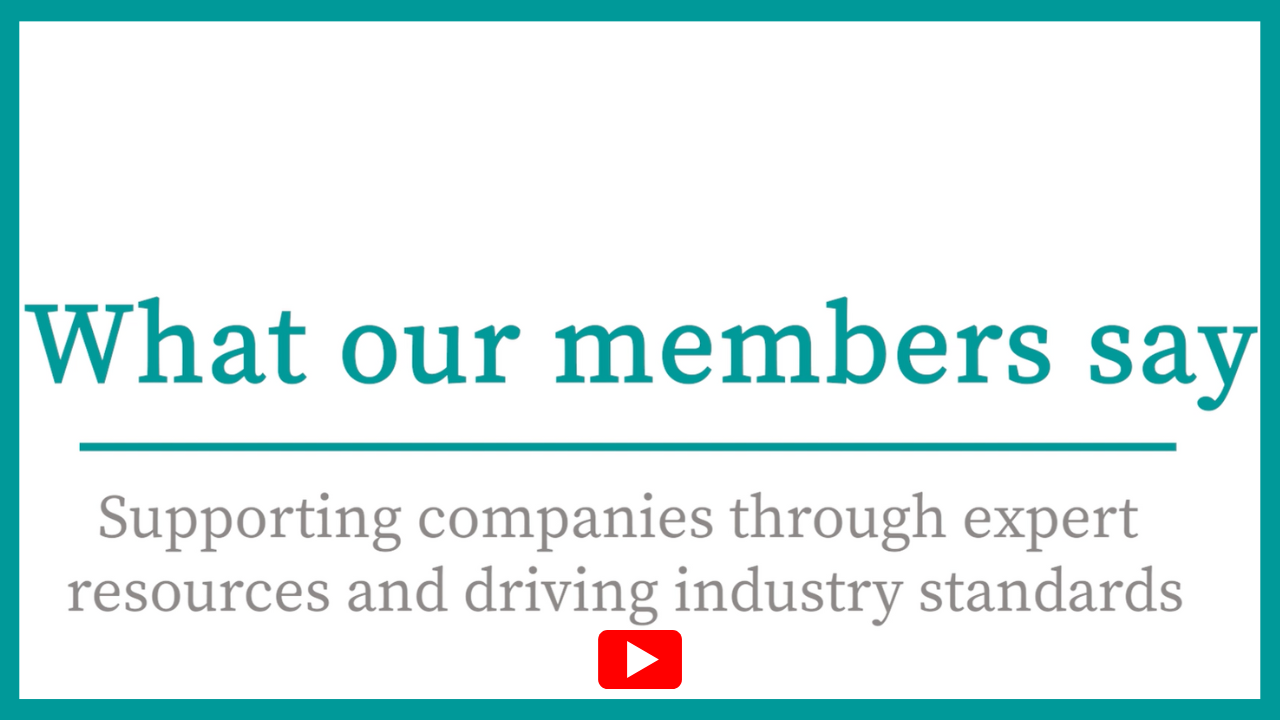 What our members say - Supporting companies through expert resources and driving industry standards.png